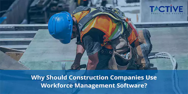 construction workforce management software