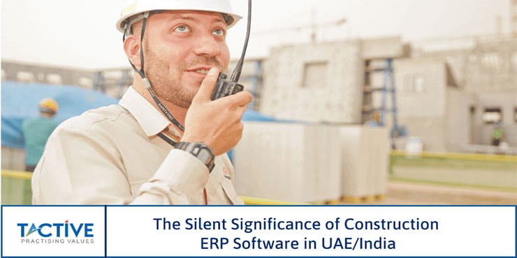 Silent Significance of Construction ERP Software