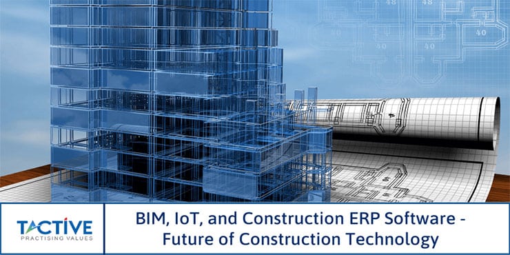 Construction ERP Software Future Technology