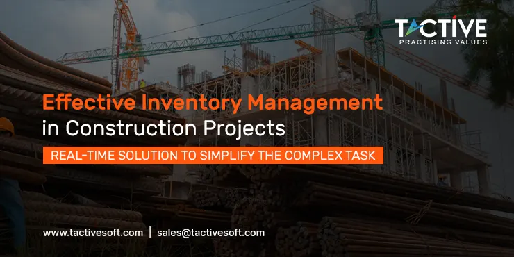 Inventory Management for Construction