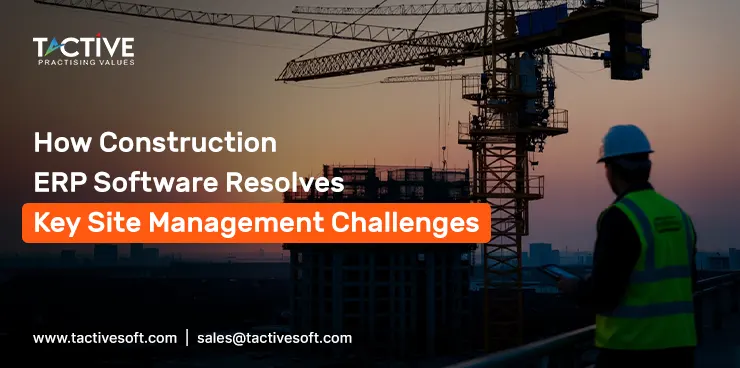 Construction Site Management Software