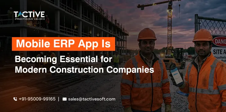 Construction Mobile ERP